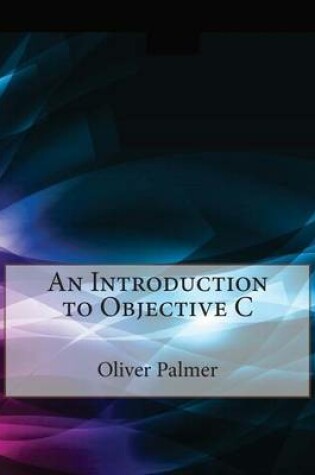 Cover of An Introduction to Objective C