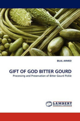 Cover of Gift of God Bitter Gourd