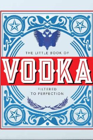 Cover of The Little Book of Vodka