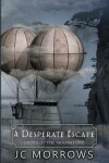 Book cover for A Desperate Escape