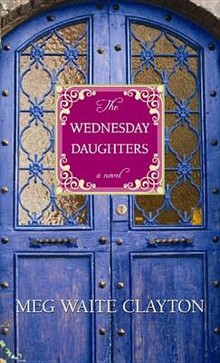 Book cover for The Wednesday Daughters