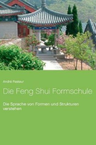 Cover of Die Feng Shui Formschule