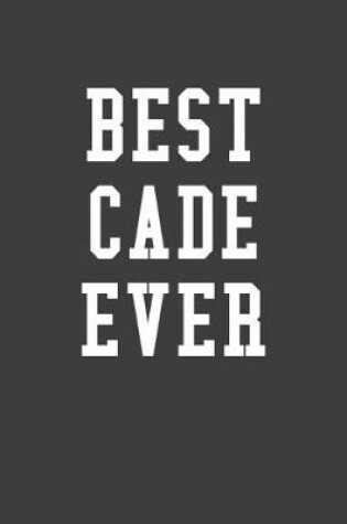 Cover of Best Cade Ever