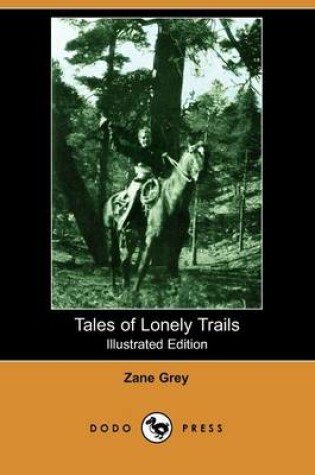 Cover of Tales of Lonely Trails