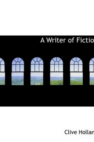 Cover of A Writer of Fiction