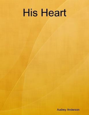 Book cover for His Heart