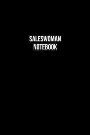 Cover of Saleswoman Notebook - Saleswoman Diary - Saleswoman Journal - Gift for Saleswoman