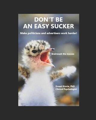 Book cover for Don't Be an Easy Sucker