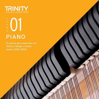 Book cover for Trinity College London Piano Exam Pieces Plus Exercises 2021-2023: Grade 1 - CD only