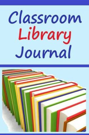 Cover of Classroom Library Journal