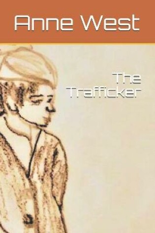 Cover of The Trafficker