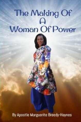 Cover of The Making of a Woman of Power