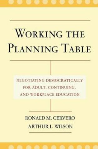 Cover of Working the Planning Table