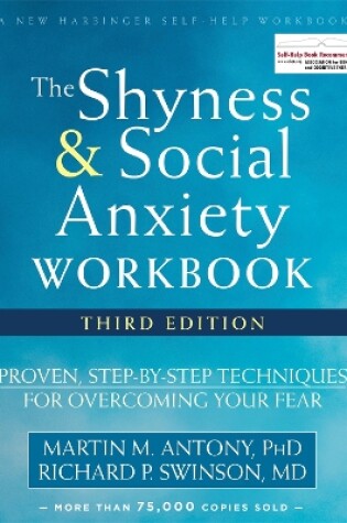 Cover of The Shyness and Social Anxiety Workbook, 3rd Edition