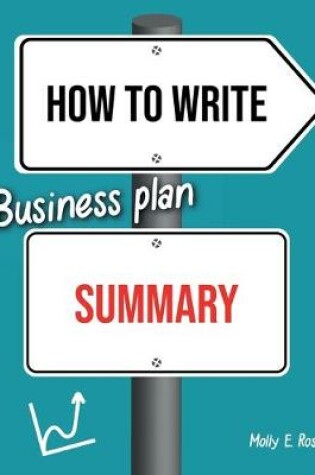 Cover of How To Write Business Plan Summary