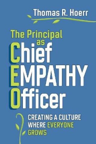 Cover of The Principal as Chief Empathy Officer