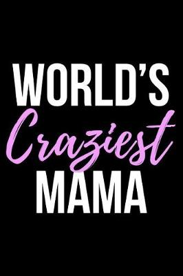 Book cover for World's Craziest Mama