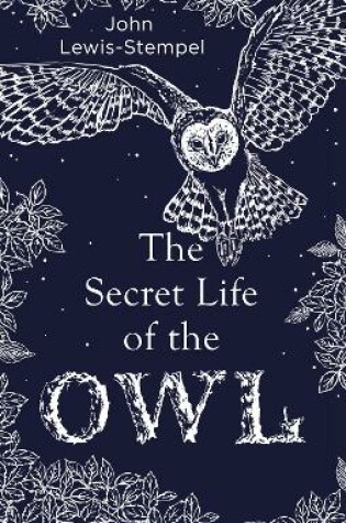 Cover of The Secret Life of the Owl