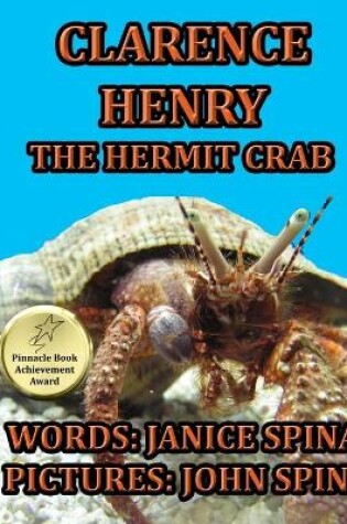 Cover of Clarence Henry the Hermit Crab