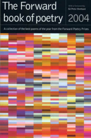 Cover of The Forward Book of Poetry 2004