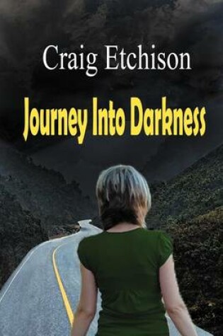 Cover of Journey Into Darkness