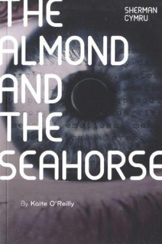 Cover of Almond and the Seahorse, The