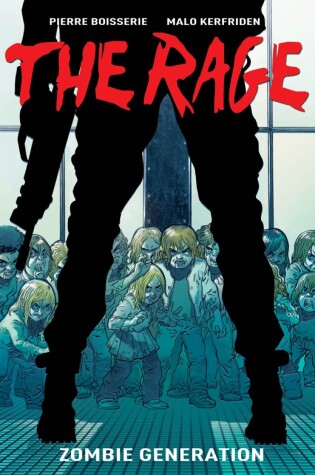 Cover of The Rage Vol. 1: Zombie Generation