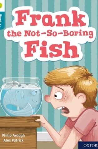 Cover of Oxford Reading Tree Word Sparks: Level 9: Frank the Not-So-Boring Fish