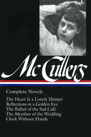 Cover of Carson McCullers: Complete Novels (LOA #128)