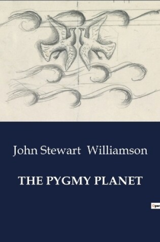 Cover of The Pygmy Planet