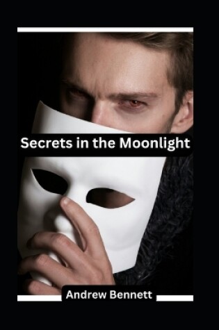 Cover of Secrets in the Moonlight