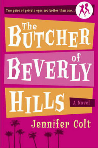 Cover of The Butcher of Beverly Hills the Butcher of Beverly Hills