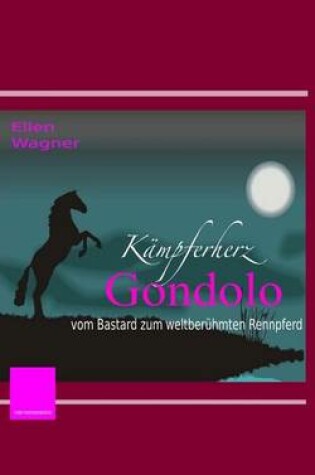 Cover of Kampferherz Gondolo