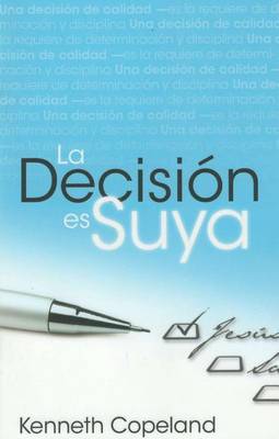 Book cover for La Decision Es Suya