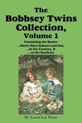 Book cover for The Bobbsey Twins Collection, Volume 1