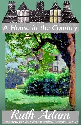 Book cover for A House in the Country