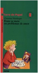 Book cover for Franz Se Mete En Problemas de Amor