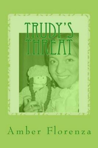 Cover of Trudy's Threat