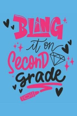 Cover of Bling It On Second Grade
