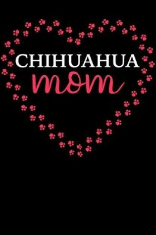 Cover of Chihuahua Mom