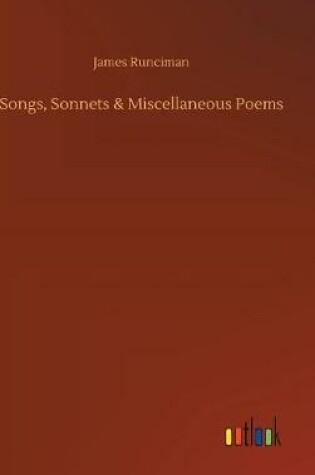 Cover of Songs, Sonnets & Miscellaneous Poems