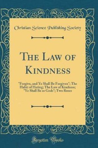 Cover of The Law of Kindness