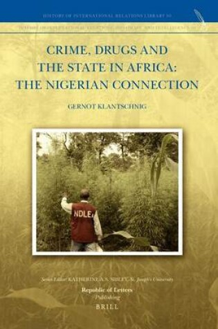 Cover of Crime, Drugs and the State in Africa