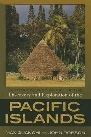 Cover of Historical Dictionary of the Discovery and Exploration of the Pacific Islands