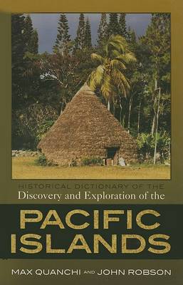 Book cover for Historical Dictionary of the Discovery and Exploration of the Pacific Islands