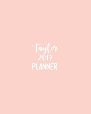 Book cover for Taylor 2019 Planner