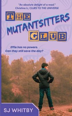 Book cover for The Mutantsitters Club