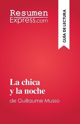 Book cover for La chica y la noche