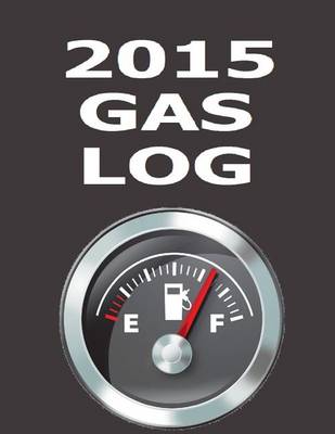 Book cover for 2015 Gas Log