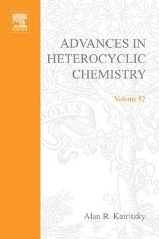 Cover of Advances in Heterocyclic Chemistry V52